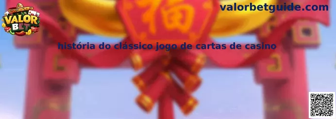 Historia del clásico juego de cartas de casino