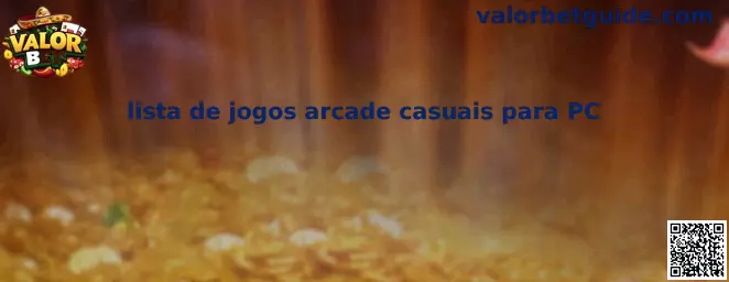 Lista de juegos arcade casuales para PC