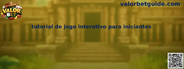 Tutorial de jogo interativo para iniciantes