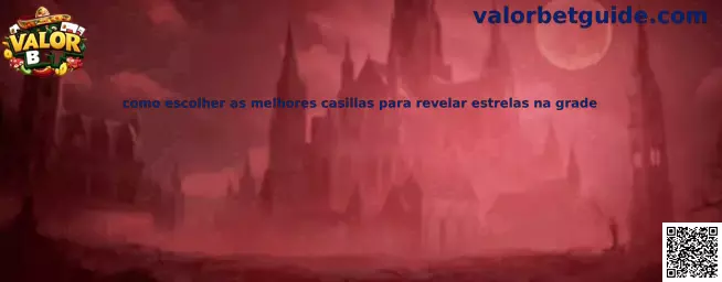 Como escolher as melhores casillas para revelar estrelas na grade