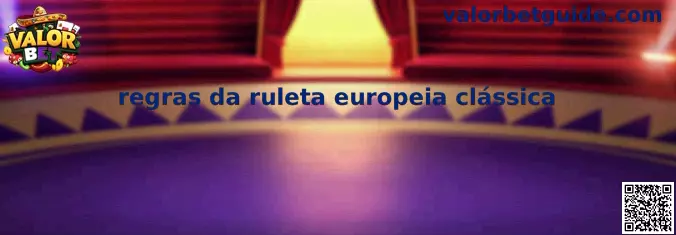 Regras da ruleta europeia clássica