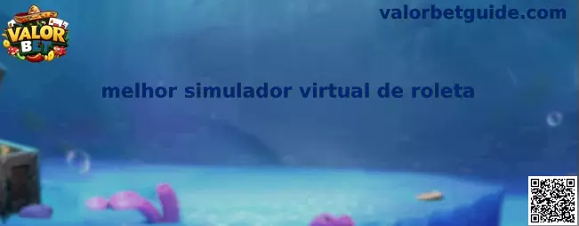 Melhor simulador virtual de roleta en Valor Bet México
