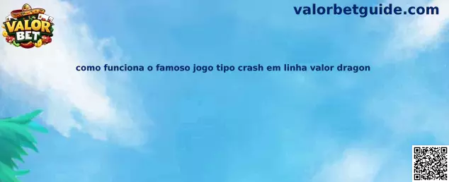 Guía visual del juego tipo crash Valor Dragon