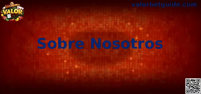 Valor Bet sobre nosotros México